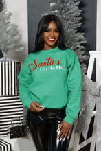 Load image into Gallery viewer, Santa’s Ho Ho Ho! Sweatshirt