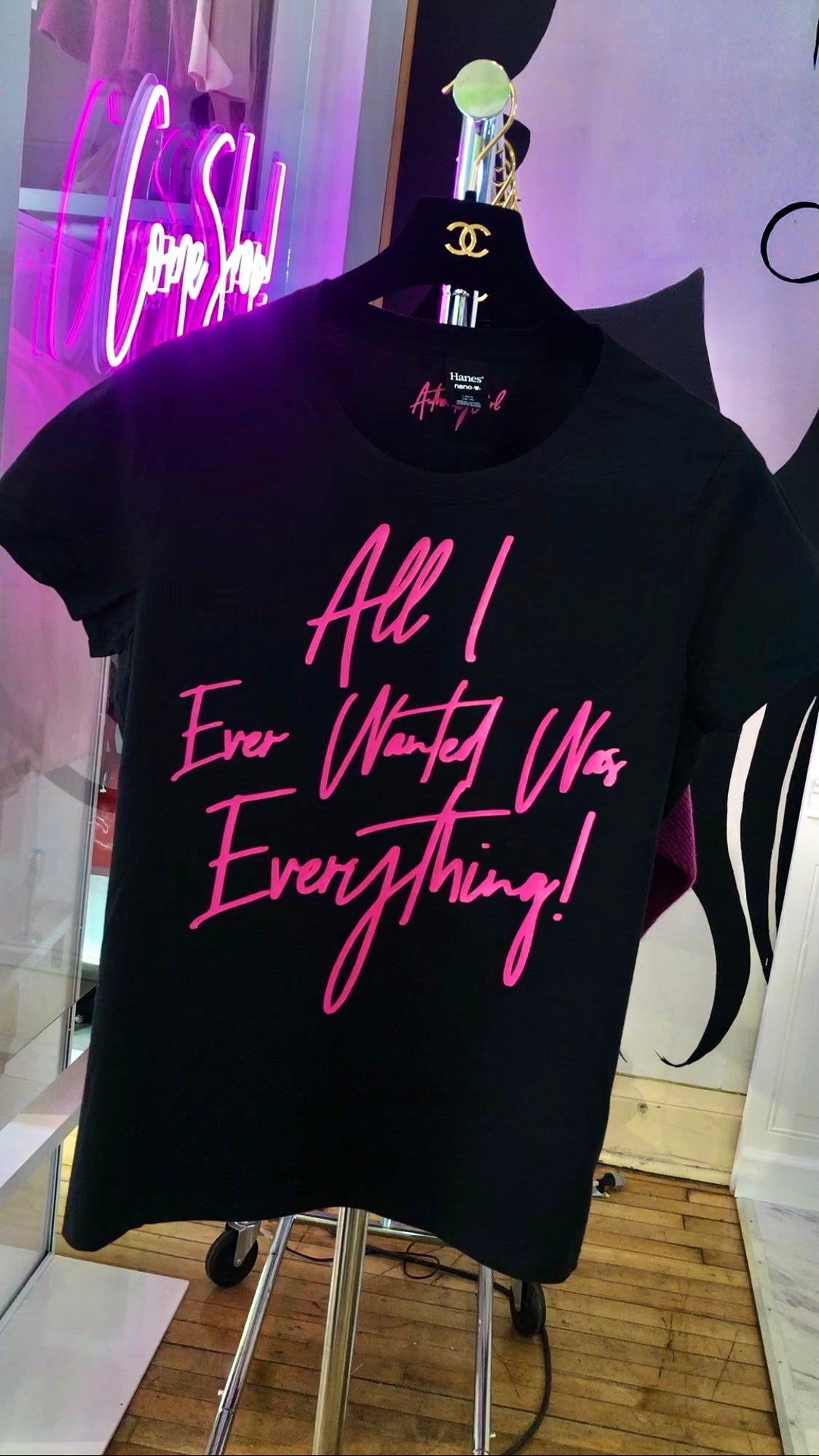 “All I Ever Wanted Was Everything” Tee