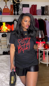 S3xy B*tch Tee